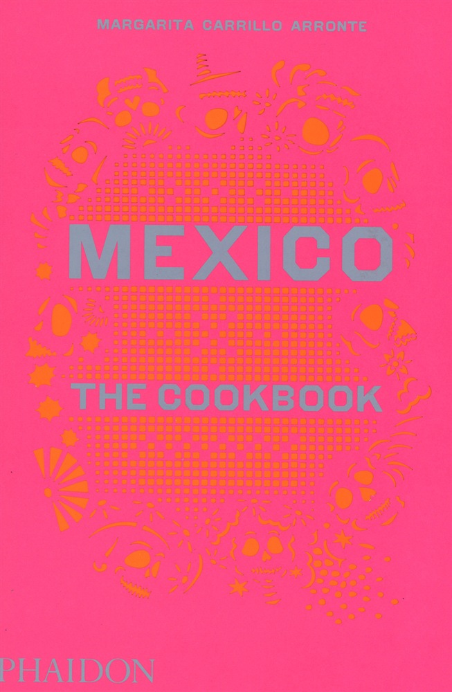 Mexico - The Cookbook